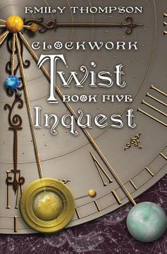 portada Clockwork Twist: Book Five: Inquest (en Inglés)