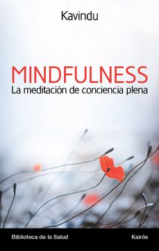 portada Mindfulness: La Meditación de Conciencia Plena (in Spanish)
