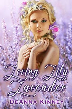 portada Loving Lily Lavender (in English)