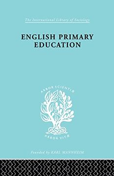 portada English Primary Education Part ii ils 227 (International Library of Sociology) (en Inglés)