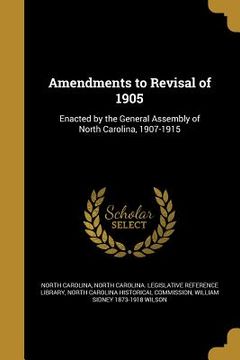portada Amendments to Revisal of 1905 (in English)