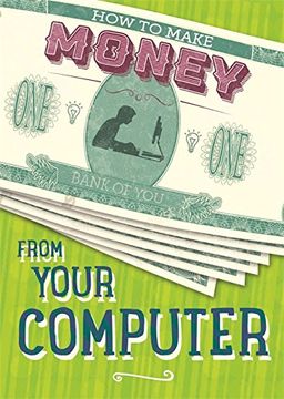 portada From Your Computer (How to Make Money)