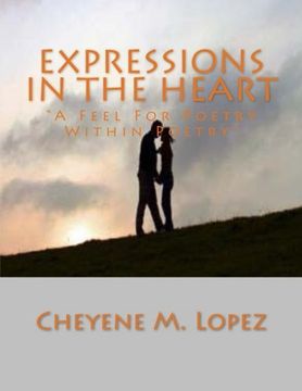 portada Expressions In The Heart: A Feel For Poetry Within Poetry