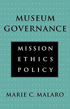 portada Museum Governance: Mission, Ethics, Policy