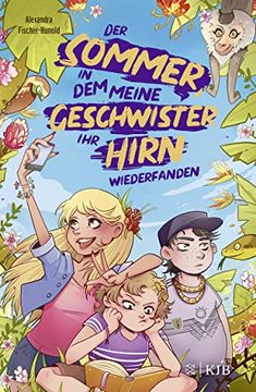 portada Der Sommer, in dem Meine Geschwister ihr Hirn Wiederfanden (en Alemán)