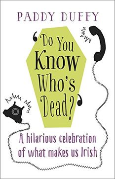 portada Do you Know Who's Dead? A Hilarious Celebration of What Makes us Irish (en Inglés)