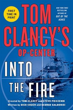 portada Tom Clancy's Op-Center: Into the Fire (in English)