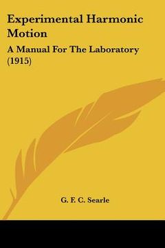 portada experimental harmonic motion: a manual for the laboratory (1915) (en Inglés)