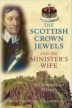 portada the scottish crown jewels and the minister's wife: a cromwellian mystery (in English)