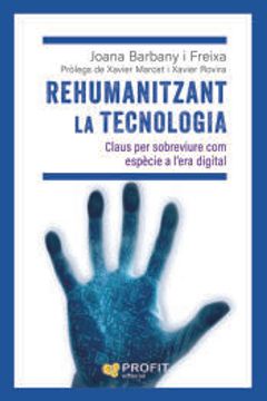 portada Rehumanizant la Tecnologia (in Catalá)