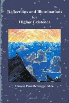 portada Reflections and Illuminations for Higher Existence (en Inglés)