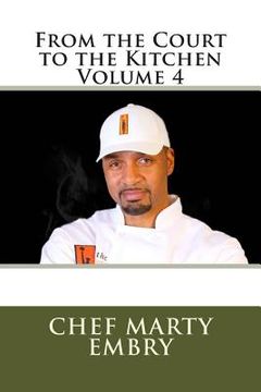 portada From the Court to the Kitchen Volume 4 (en Inglés)
