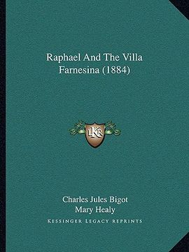 portada raphael and the villa farnesina (1884) (en Inglés)