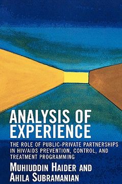 portada analysis of experience: the role of public-private partnerships in hiv/aids prevention, control, and treatment programming (en Inglés)