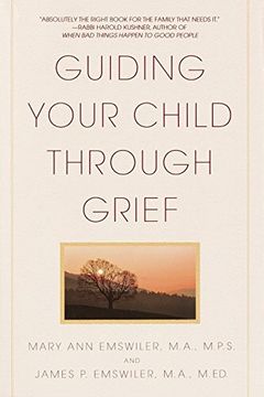 portada Guiding Your Child Through Grief (in English)