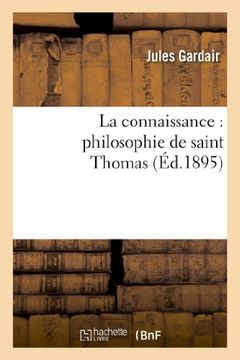 portada La Connaissance: Philosophie de Saint Thomas