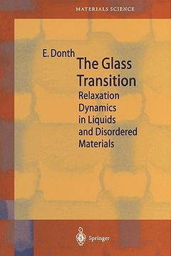 portada the glass transition: relaxation dynamics in liquids and disordered materials
