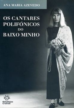 portada Os Cantares Polifónicos do Baixo Minho (in Portuguese)