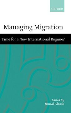 portada Managing Migration: Time for a new International Regime? (en Inglés)