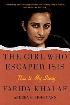 portada The Girl Who Escaped Isis: This Is My Story