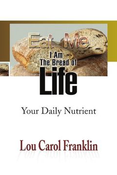portada Eat me: I am the Bread of Life (en Inglés)