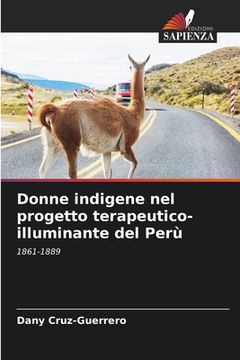 portada Donne indigene nel progetto terapeutico-illuminante del Perù (en Italiano)