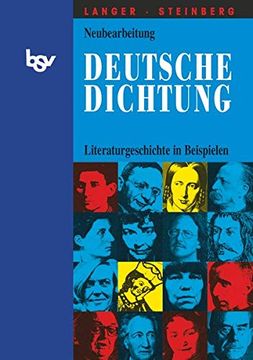 portada Deutsche Dichtung: Literaturgeschichte in Beispielen für den Deutschunterricht. Neubearbeitung (en Alemán)
