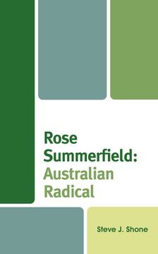 portada Rose Summerfield: Australian Radical