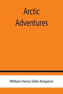 portada Arctic Adventures (en Inglés)