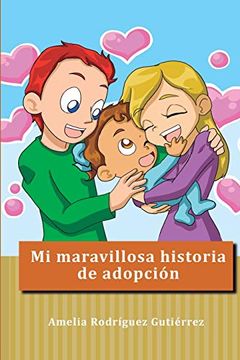 portada Mi Maravillosa Historia de Adopción