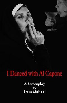 portada I Danced With Al Capone (en Inglés)