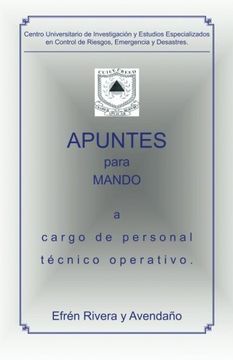 portada Apuntes Para Mando a Cargo de Personal Técnico Operativo. (in Spanish)