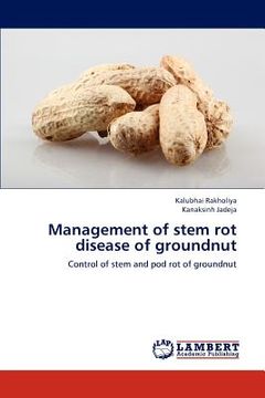portada management of stem rot disease of groundnut (en Inglés)