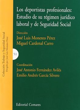 portada Los Deportistas Profesionales: Estudio de su Raâ©Gimen Juraâ­Dico Laboral y de Seguridad Social (in Spanish)