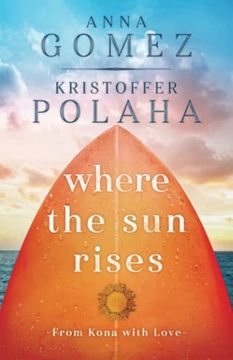 portada Where the sun Rises (From Kona With Love) (in English)