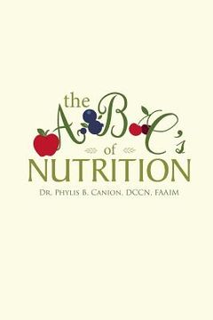 portada The a B C's of Nutrition (en Inglés)