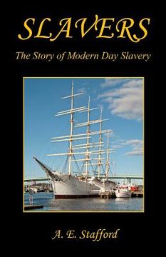 portada Slavers - The Story of Modern Day Slavery (en Inglés)