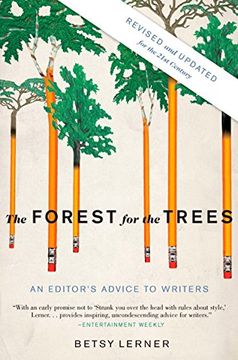 portada The Forest for the Trees: An Editor's Advice to Writers (en Inglés)