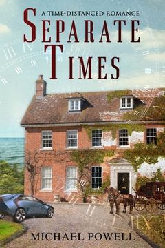 portada Separate Times: A time-distanced romance (in English)