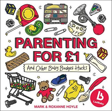 portada Ladbaby - Parenting for Gbp1: And Other Baby Budget Hacks (in English)