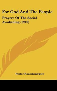 portada for god and the people: prayers of the social awakening (1910) (en Inglés)