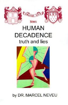 portada human decadence: truth and lies (in English)