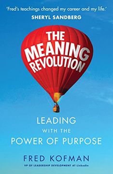 portada The Meaning Revolution: Leading with the Power of Purpose