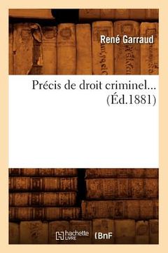 portada Précis de Droit Criminel (Éd.1881) (en Francés)