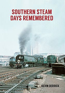 portada Southern Steam Days Remembered (in English)