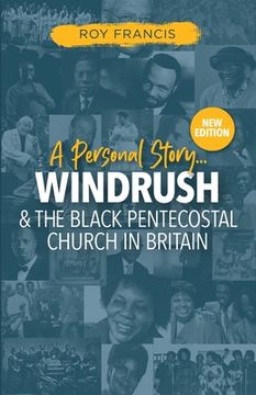 portada Windrush and the Black Pentecostal Church in Britain (in English)