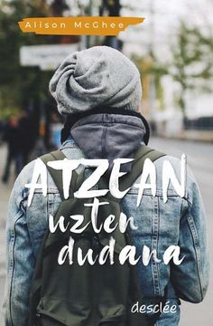 portada Atzean Uzten Dudana (in Basque)