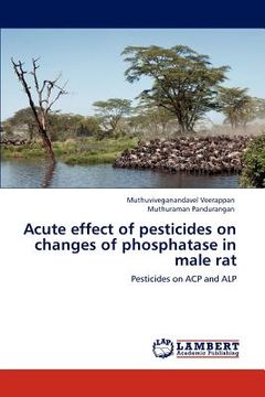 portada acute effect of pesticides on changes of phosphatase in male rat