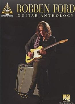 portada Robben Ford - Guitar Anthology (en Inglés)