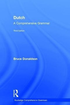 portada Dutch: A Comprehensive Grammar (en Inglés)